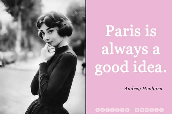 Audrey-hepburn-paris-quote