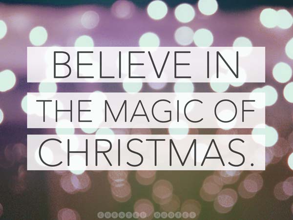 Believe In Christmas Magic