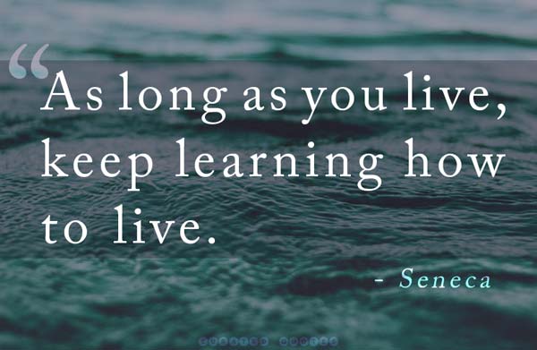 Learn How To Live Seneca